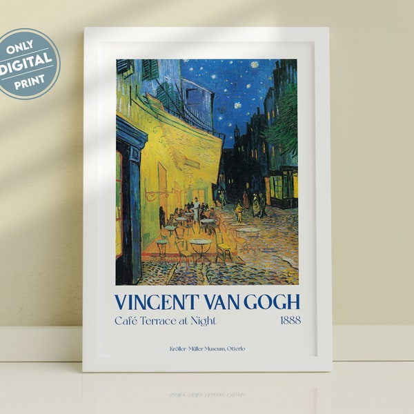 Café Terrace at Night Digital Print, Vincent Van Gogh, Exhibition Poster, Museum Poster, Minimalist Poster, Café Terrace at Night Poster