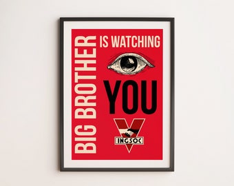  Reihenfolge der qualitativsten Big brother is watching you poster
