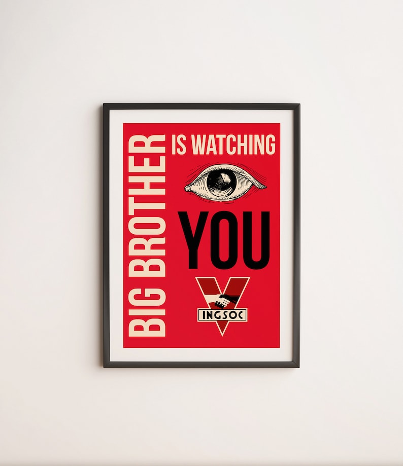 1984 Big Brother is Watching You Poster, Orwell Poster, Printable Orwell, Digital Poster, Dystopia Poster, 1984 Digital Poster, 1984 Print image 1