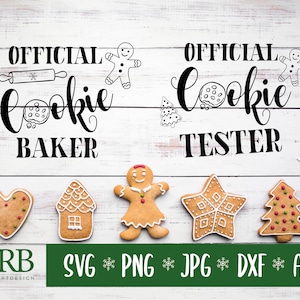 Official Cookie Baker & Official Cookie Tester Svg Bundle, SVG/PNG/DXF/Jpeg/Ai Files For Cricut, Christmas Cookies Svg