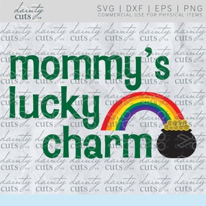 Mommy&#39;s Lucky Charm SVG