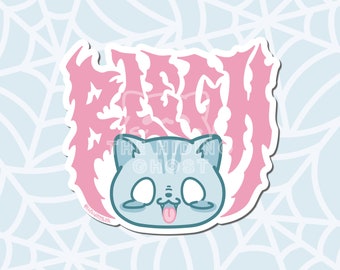 Blegh Cat Sticker | Kawaii Sticker | Laptop Sticker | Die Cut Sticker | Water Bottle Sticker | Spooky Sticker | Rock Music