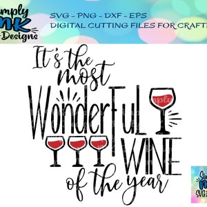 今年最も素晴らしいワイン svg - eps - png - dxf - ワイングラス カット ファイル - T シャツ svg - ホリデー svg - Cricut 用カット ファイル