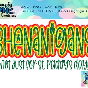 Shenanigans svg - St. Patrick&#39;s Day - SVG - Wall art - Tshirt PNG - Digital Cutting File - Cricut - Silhouette - Mug Design - eps - dxf -