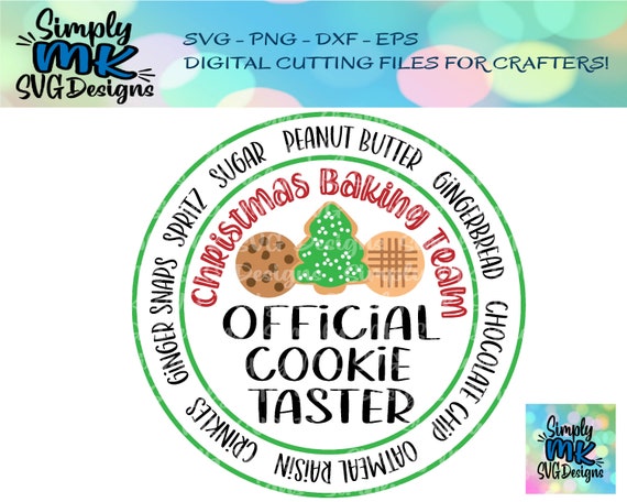 Christmas Baking Team SVG - Christmas Baking PNG - Christmas Cutting File - Baking svg - Cookies svg - Cookie Shirt file - Cookie Taster