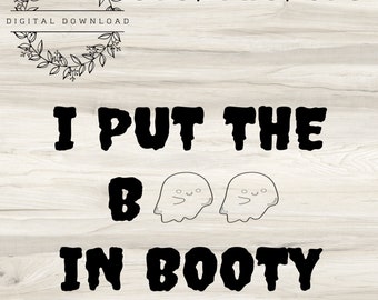 Boo In Booty SVG