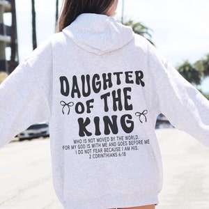 Daughter Of The King Jesus Hoodie Bible Verse Hoodies Christian Hoodie Faith Sweatshirt Christian Merch Coquette Bow Sweatshirt