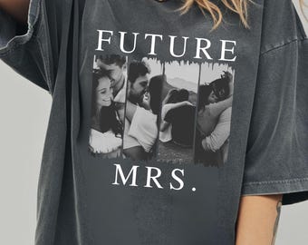 Chemise mariée personnalisée couleurs confort T-shirt Future Mrs Chemises photo Cadeaux future mariée Cadeau shower nuptiale T-shirt photo personnalisé de mariage