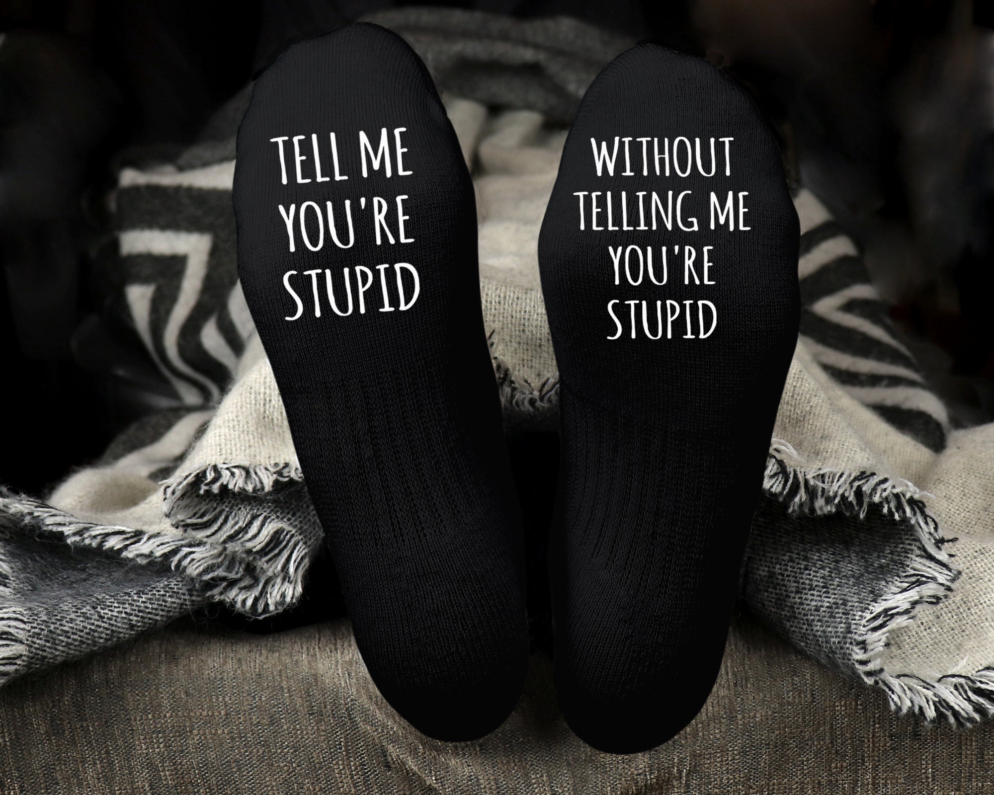 Tell me without telling me stupid socks Etsy