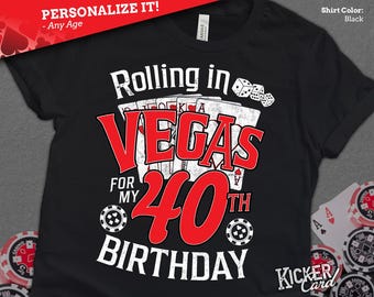 Personalized Vegas Birthday Shirt – Rolling in Vegas Milestone Trip