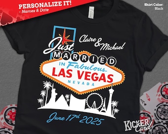 Personalized Just Married Vegas Wedding Shirt - Just Married in Fabulous Las Vegas Nevada Wedding Shirt - Unique Gift for Newlywed Couple