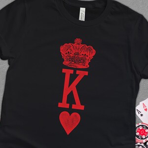 King of Hearts Shirts, Poker & Bridge Card Player Shirt, Poker Night Gift for Card Players, Playing Card Unisex T-Shirt