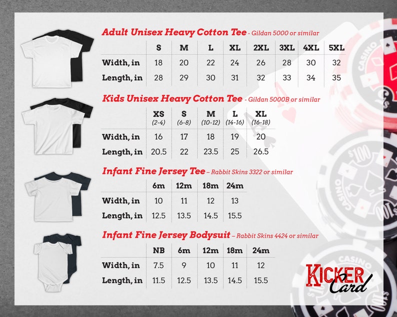 May include: A size chart for apparel featuring four categories: Adult Unisex Heavy Cotton Tee, Kids Unisex Heavy Cotton Tee, Infant Fine Jersey Tee, and Infant Fine Jersey Bodysuit. Each section lists width and length measurements in inches.