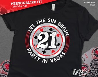 Personalized Vegas Birthday Shirt - Let the Sin Begin Birthday in Vegas - Unique Gift for Any Vegas Trip Birthday - Custom Age Shirt