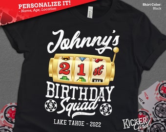 Personalized Name & Year Birthday Shirt - Casino Birthday Squad - Slot Machine Casino Trip Birthday Shirt