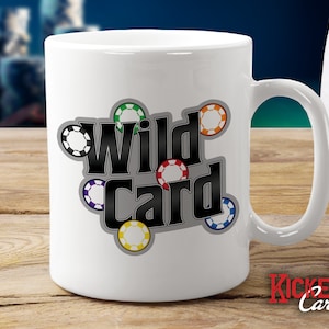 Wild card - casino gambler mug | Funny Poker Player Gift | Gambler Coffee Mug | Card Player Gift Mug for Birthday, Retirement