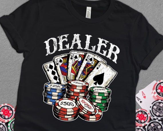 Casino Dealer T- Shirt Gift, Poker Dealer Tshirt Casino Dealer T- Shirt Gift, Poker Dealer Tshirt