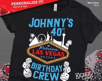 Personalized Name & Year Vegas Birthday Shirt - Fun Fabulous Las Vegas Nevada Birthday Crew - Unique Gift for Milestone Vegas Trip Birthday