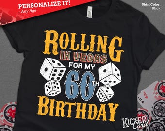 Personalized Vegas Birthday Shirt: Rolling in Vegas Casino Trip