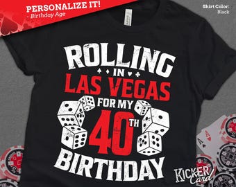 Personalized Vegas Birthday T-Shirt: Casino Dice Gambler Gift