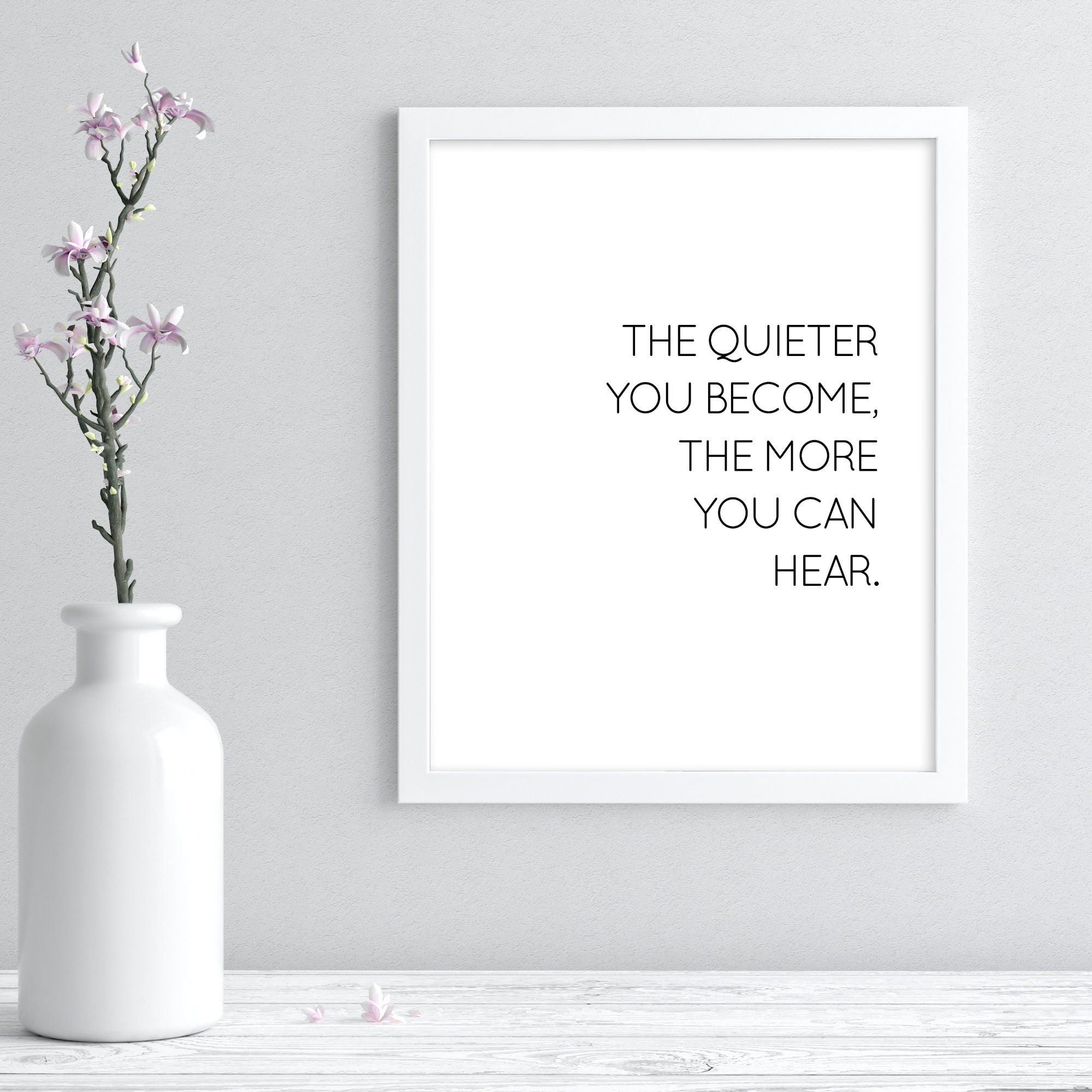 All 27+ Photos the quieter you become the more you hear Latest