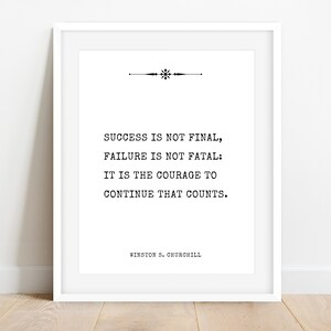 Winston Churchill Printable Quote, Success Is Not Final Quote, Inspirational Quote, Winston Churchill Wall Art, Inspirational Wall Art