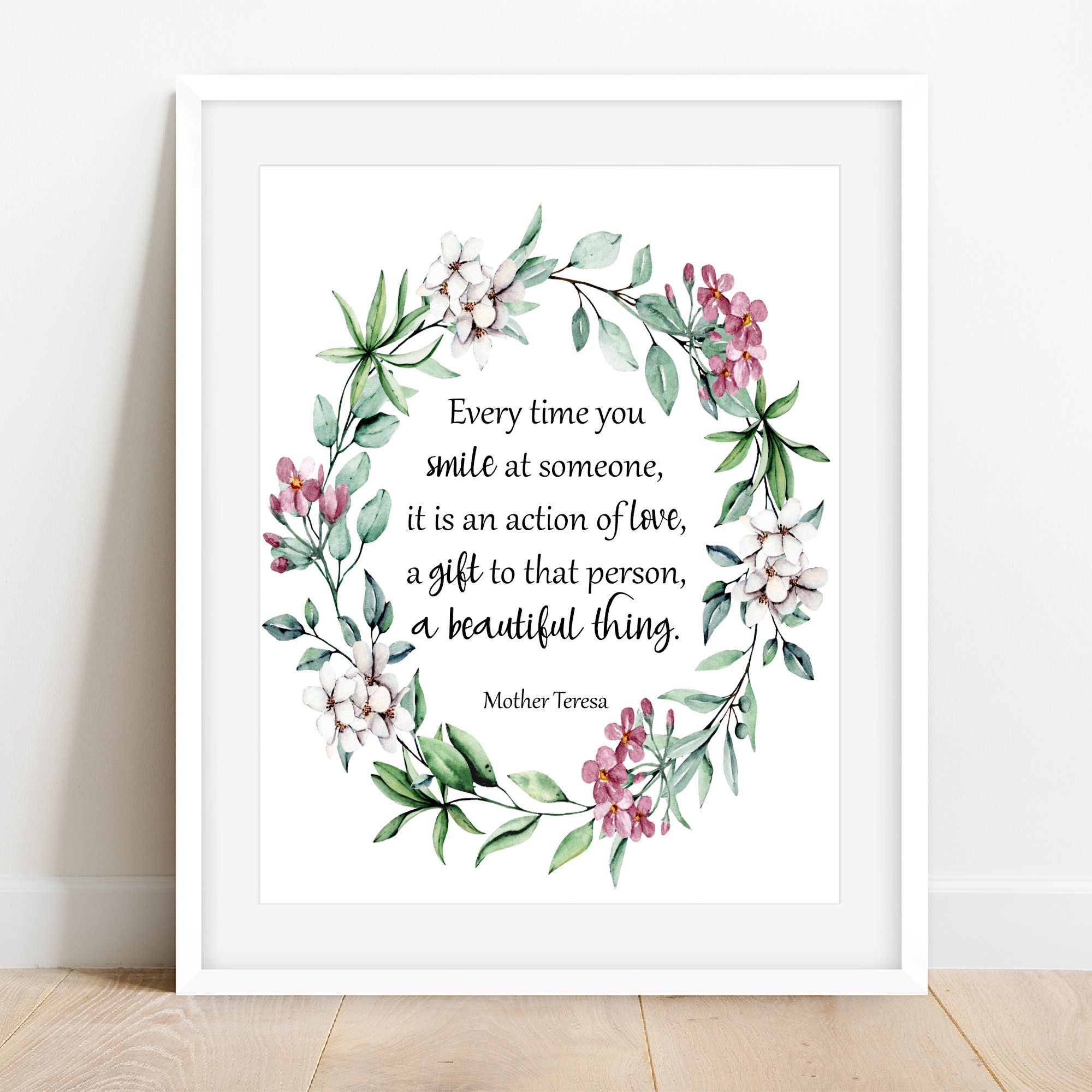 Mother Teresa Printable Quote, Mother Teresa Every Time You Smile at ...