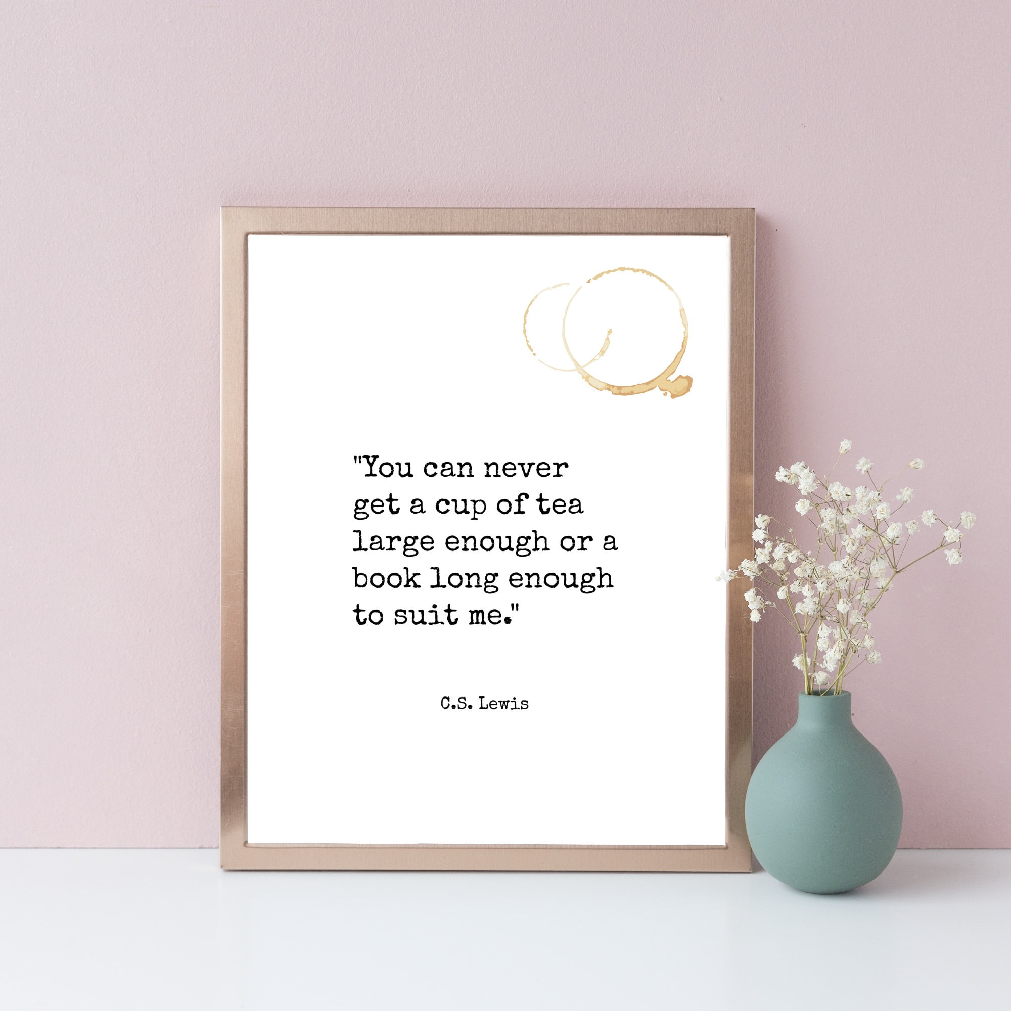 C.S. Lewis Quote, C.S. Lewis Printable Wall Art, C.S. Lewis Tea Cup Stain Printable, Inspirational Wall Art, Inspirational Quote