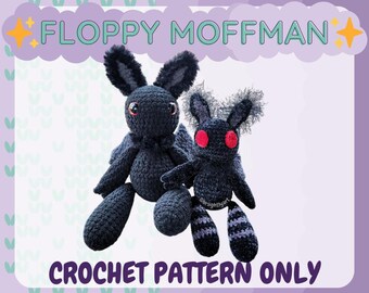 Floppy Moffman - Low Sew Beginner Friendly Mothman Amigurumi Crochet Pattern
