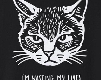 Wasting My Lives Cat T-Shirt - Garment-Dyed Cotton, Sarcastic Tee