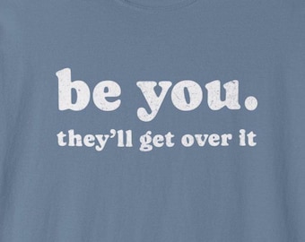 Motivational Oversized T-shirt – "Be You" Unisex Comfort Colors Tee