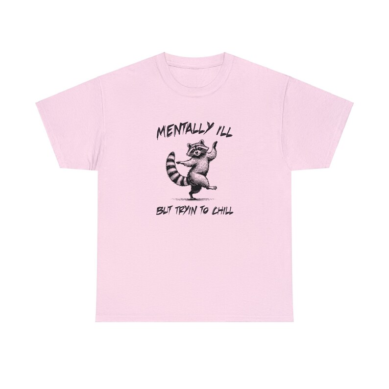 Mentally Ill Raccoon T-Shirt – Sarcastic Unisex Tee image 4