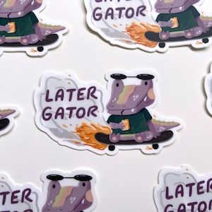 Later Gator - Die Cut Vinyl Decal