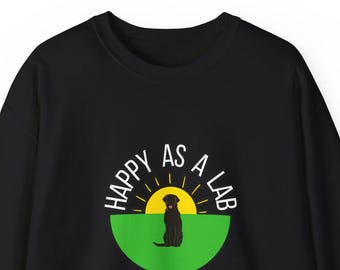 Moletom Happy Labrador com gola redonda, presente unissex para amantes de cães.