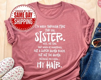 sister shirts funny