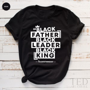 Black Father Tshirt Black Fathers Day Shirt Black King - Etsy
