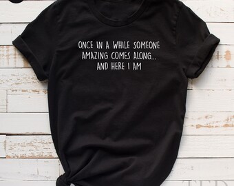 clever t shirts sayings