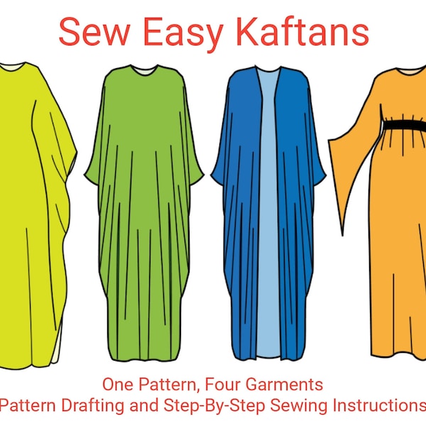 Sew Easy Kaftans Sewing E-Book Download / Caftan Drafting and Step By Step Couture Instructions / Maxi Dress Pattern Making / PDF Tutorial