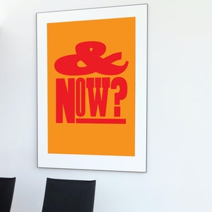 And now, typographic poster, quirky type, vintage lettering, colourful poster, ampersand