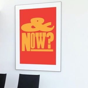 And now, typographic poster, quirky type, vintage lettering, colourful poster, ampersand