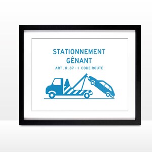 Stationnement g'nant, lästiges Parken, Illustration, französisches Verkehrsschild, Verkehrszeichen, Vintage-Schild, Frankreich, skurril, panneau ancien