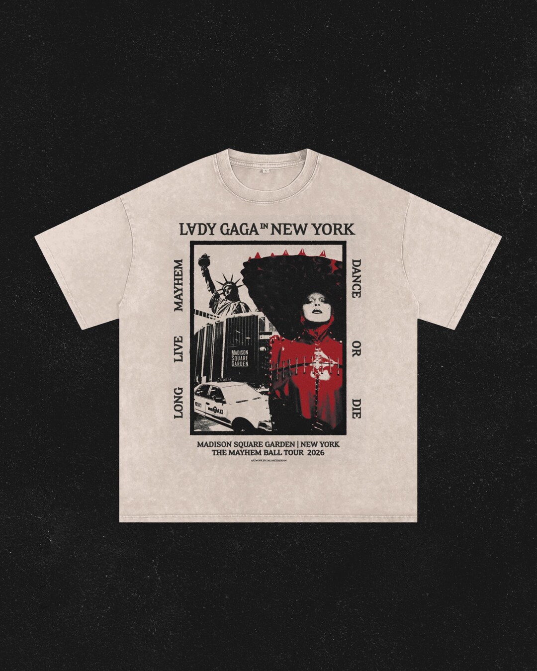 Lady Gaga Mayhem Ball Tour - New York - Acid Wash Oversize T-shirt