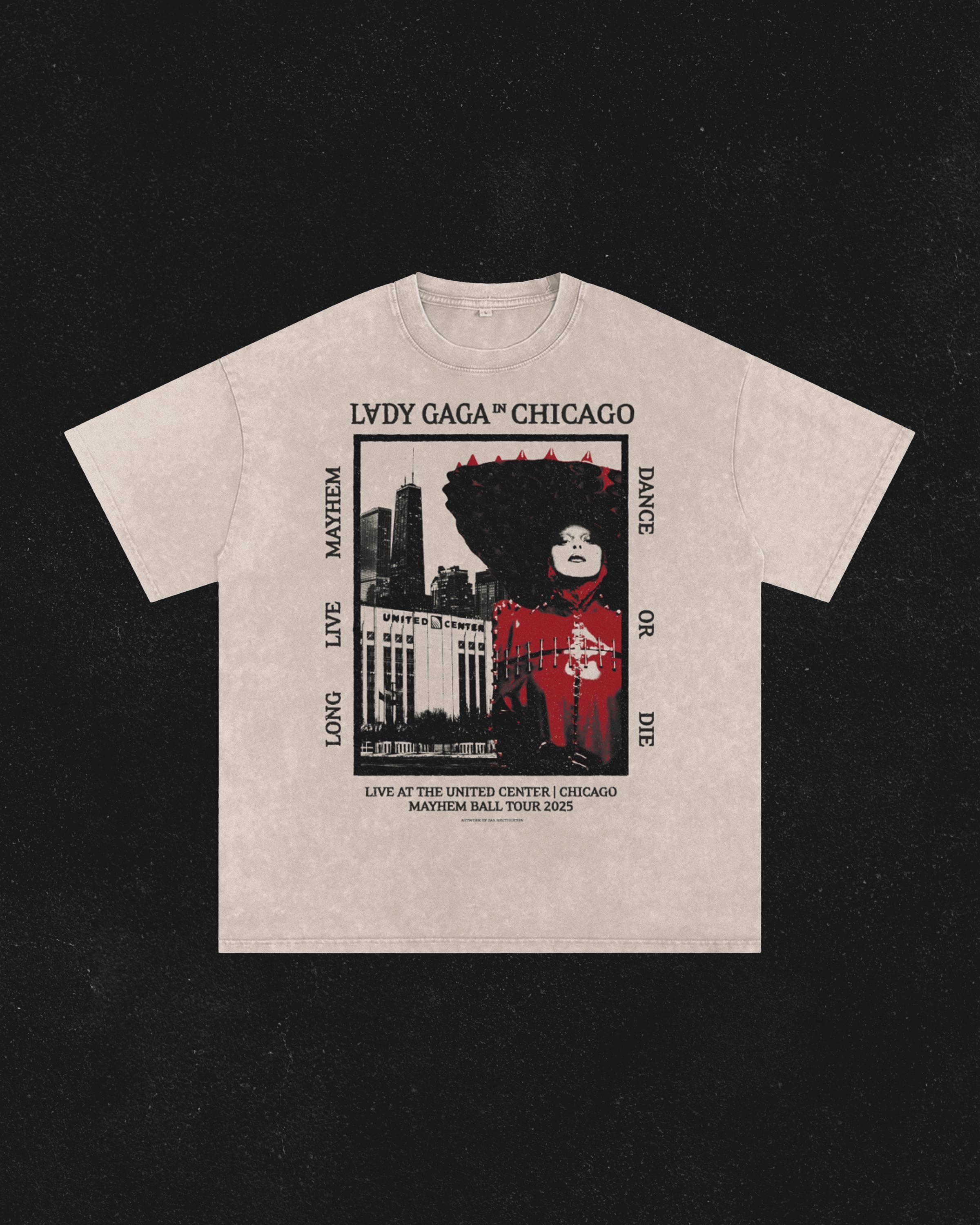 Lady Gaga Mayhem Ball Tour - Chicago - Acid Wash Oversize T-shirt
