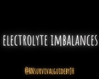 Electrolyte Imbalances - Patho/Fundamentals (DIGITAL DOWNLOAD)