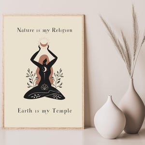 Die Natur ist meine Religion, die Erde ist mein Tempel. Boho Wandkunst, Pagan, Wicca, Heilige weibliche Kunst, Inspirierende Zitate, druckbare Wandkunst