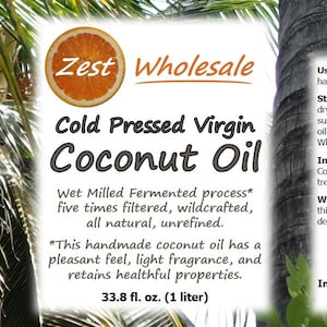 May include: A label for Zest Wholesale Cold Pressed Virgin Coconut Oil. The label includes text about the product's features, ingredients, and origin. The product is 33.8 fl. oz. (1 liter). The label is set against a background of palm trees and coconuts.