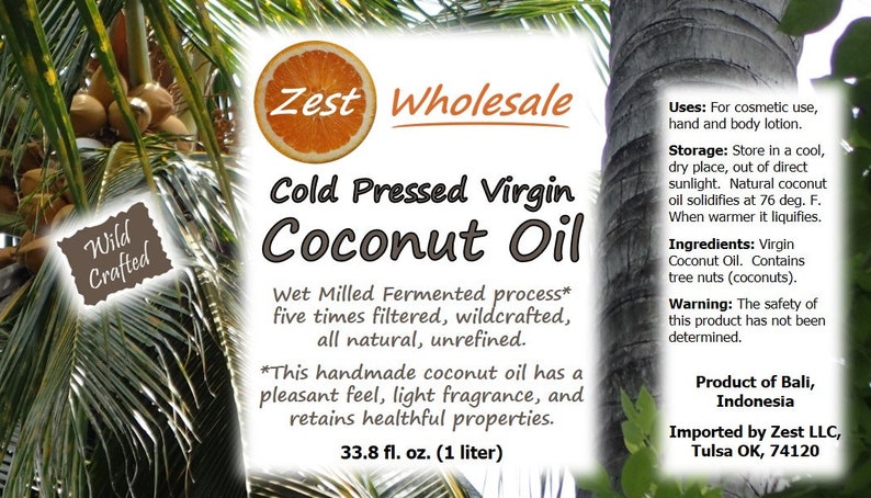 May include: A label for Zest Wholesale Cold Pressed Virgin Coconut Oil. The label includes text about the product's features, ingredients, and origin. The product is 33.8 fl. oz. (1 liter). The label is set against a background of palm trees and coconuts.