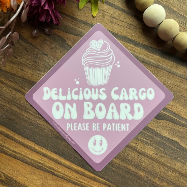 Car Magnet - Delicious Cargo On Board | Bakery Magnet