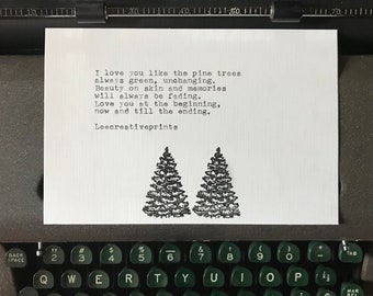 Original Poem, Handmade, Poetry, Love, I Love You, Pine Trees, Decor, Typewriter, 4x6