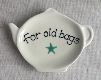 For Old Bags Tea Bag Dish